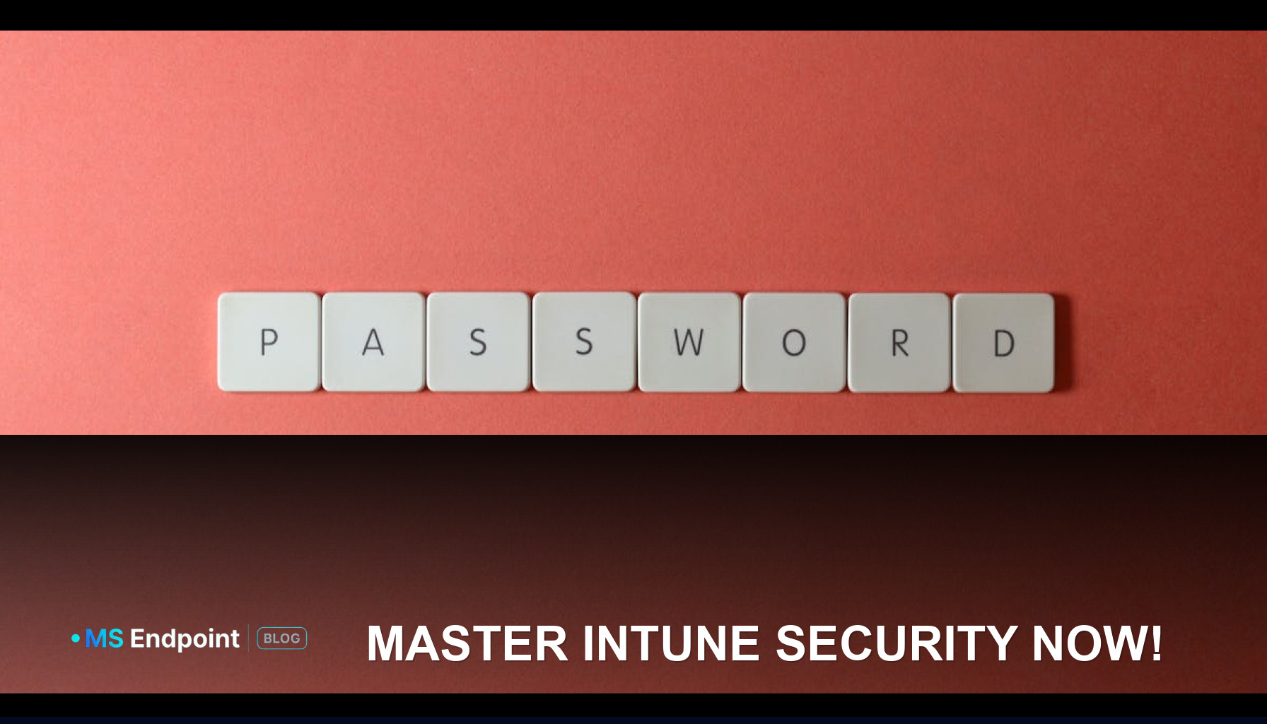 Understanding Intune's Default Windows Security Baselines